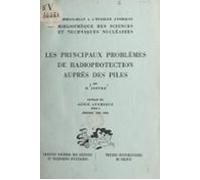 Les Principaux Problèmes De Radioprotection Auprès Des Piles (1) (eboo