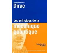 Les principes de la mécanique quantique
