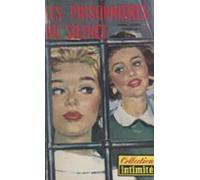 Les Prisonnières Du Silence (ebook)