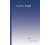 Les Prix Nobel