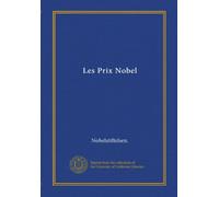 Les Prix Nobel (Vol-1)