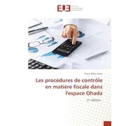 Les procédures de contrôle en matière fiscale dans l'espace Ohada
