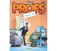 Les Profs, Tome 10 : Motivation : 10/10 by Pica (2007-08-22)