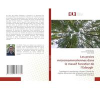 Les proies micromammaliennes dans le massif forestier de l’Edough: Typologie et monitoring à travers l’étude du régime alimentaire de la genette commune et du loup doré d’Afrique