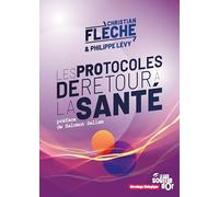 Les protocoles de retour à la santé