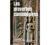 Les proverbes cambodgiens