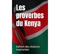 Les proverbes du Kenya