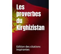 Les proverbes du Kirghizistan
