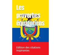 Les proverbes équatoriens