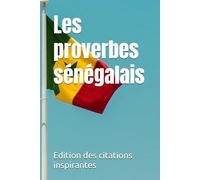 Les proverbes sénégalais