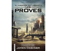 Les proves. El corredor del laberint 2