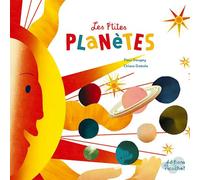 LES P'TITES PLANETES: L'astronomie pour les enfants (EVEIL NATURE)