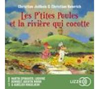 Les Ptites Poules - Les Ptites Poules Et La Rivière Qui Cocotte - Tome