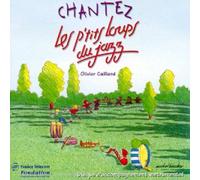 Les P'Tits Loup Du Jazz - Chantez Les P'tits Loups Du Jazz (Le Play-Back Des P'tits Loups)