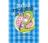 Les putes receptes de la iaia 2: 18 (Bridge)