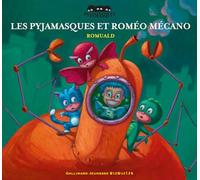 Les Pyjamasques et Roméo Mécano