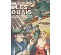 Les Quais Sont Toujours Beaux (ebook)
