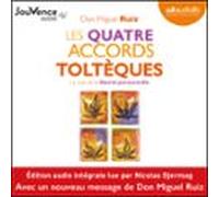 Les Quatre Accords Toltèques (audiolibro)