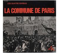 Les Quatre Barbus - La Commune de Paris - Serp Disques - MC 7009