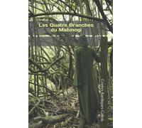 Les Quatre Branches du Mabinogi: Contes Bardiques Gallois