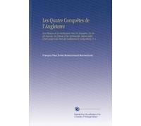 Les Quatre Conquêtes de l'Angleterre: Son Histoire et Ses Institutions Sous les Romains, les Anglo-Saxons, les Danois et les Normands, Depuis Jules ... la Mort de Guillaume-le-Conquérant, V. 1
