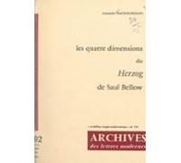 Les Quatre Dimensions Du Herzog De Saul Bellow (ebook)