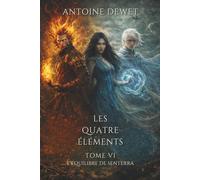 Les Quatre Eléments: L'Equilibre de Senterra