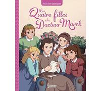 Les Quatre filles du Docteur March: Je lis les classiques