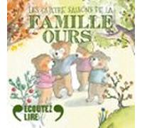 Les Quatre Saisons De La Famille Ours (audiolibro)