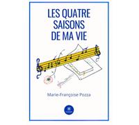 Les quatre saisons de ma vie