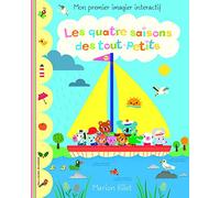 Les quatre saisons des tout-petits: Mon premier imagier interactif