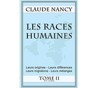Les races humaines Tome 2