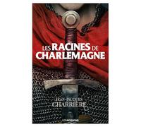 Les racines de Charlemagne