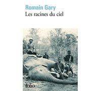 Les racines du ciel