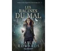Les Racines Du Mal (ebook)