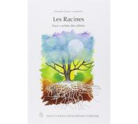 Les Racines: Face cachée des arbres: 0000