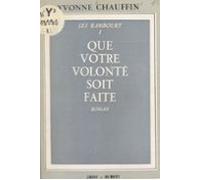 Les Rambourt (1). Que Votre Volonté Soit Faite (ebook)