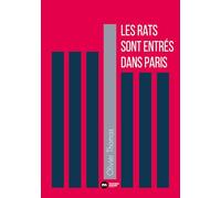 Les rats sont entrés dans Paris