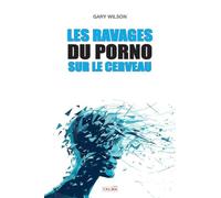Les Ravages du porno sur le cerveau