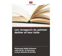 Les ravageurs du palmier dattier et leur lutte