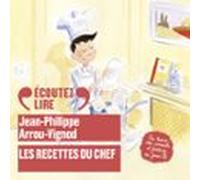 Les Recettes Du Chef (audiolibro)