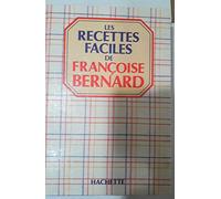 LES RECETTES FACILES.: Tome 1