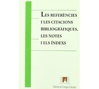 Les referéncies i les citacions bibliogràfiques, les notes i els índexs