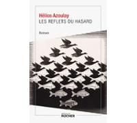 Les Reflets Du Hasard (ebook)