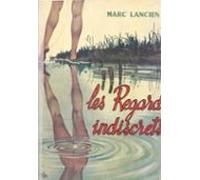 Les Regards Indiscrets (ebook)