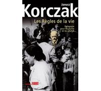 Les règles de la vie: Pédagogie pour les jeunes et les adultes