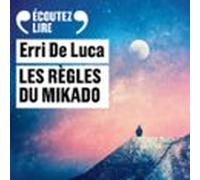 Les Règles Du Mikado (audiolibro)