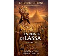 Les Reines de Lassa: 2 (Le Coeur Et Le Trône)