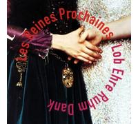 Les Reines Prochaines - Lob Ehre Ruhm Dank [Import]