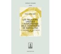 Les relacions urbanes i interurbanes dels ceramistes de Barcelona